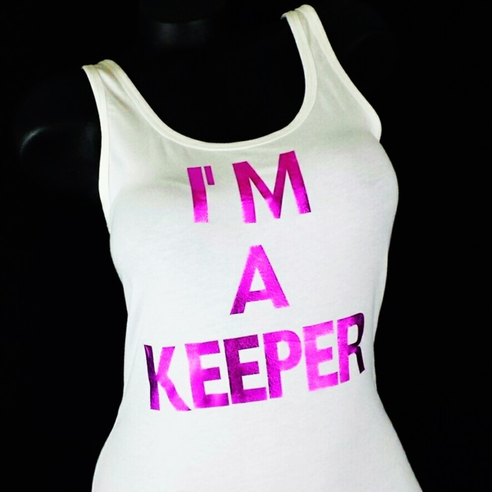 I'm a keeper White Spandex Tank